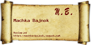 Machka Bajnok névjegykártya